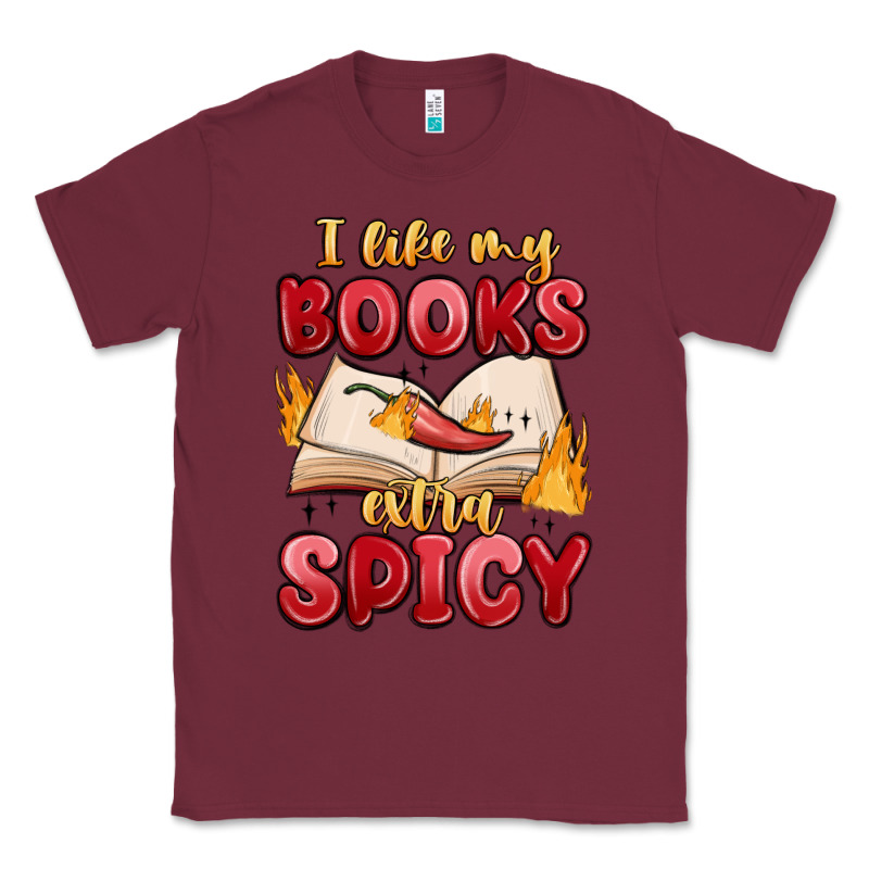I Like My Books Extra Spicy Classic Tee by MaliasSmallBusiness | Teevron