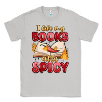 Moon Dust i like my books extra spicy Classic Tee - MaliasSmallBusiness