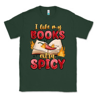 Sports Green i like my books extra spicy Classic Tee - MaliasSmallBusiness
