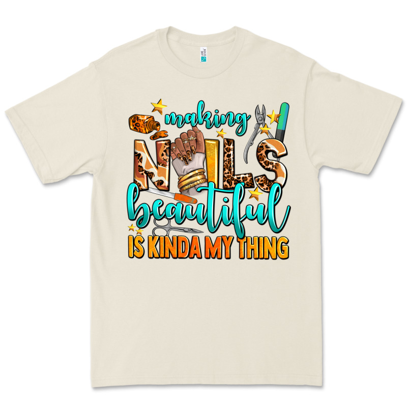Making Nails Beautiful Is Kinda My Thing Premium Tee by AdoDesignShop | Teevron