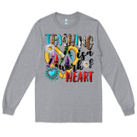 Heather Grey teaching is a work of heart Long Sleeve Tee - NancyCooperArtShop