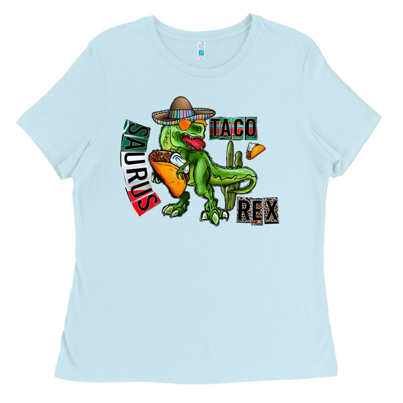 Taco Saurus Rex Ladies Tee by CowhideDigitalArt | Teevron