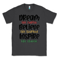 Smoke dream like martin believe like thurgood inspire li Classic Tee - MaliasSmallBusiness