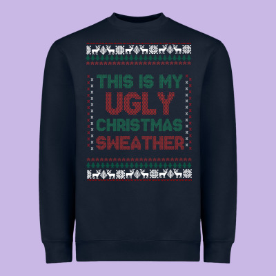 This Is My Ugly Christmas Heavyweight Sweatshirt Designed By Maliassmallbusiness