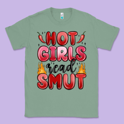 Hot Girls Read Smut Classic Tee Designed By Maliassmallbusiness