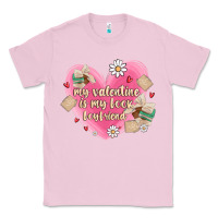 Bubblegum Pink my valentine is my look boyfriend Classic Tee - MaliasSmallBusiness