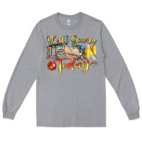 Heather Grey yall gonna learn today Long Sleeve Tee - NancyCooperArtShop
