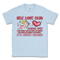 Dusty Blue self love club Classic Tee - MaliasSmallBusiness