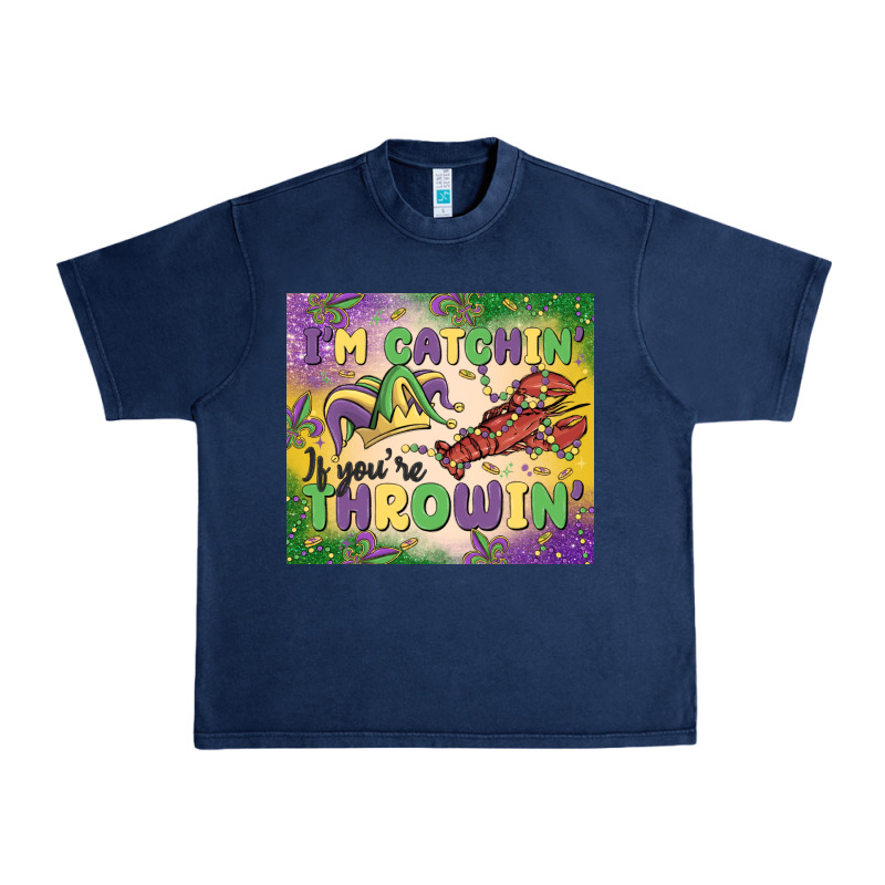 I'm Catchin' If You're Throwin Urban Heavy Tee by MaliasSmallBusiness | Teevron