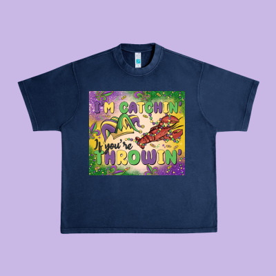 I'm Catchin' If You're Throwin Urban Heavy Tee Designed By Maliassmallbusiness