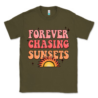 Army Green forever chasing sunsets Classic Tee - JahusDesignShop