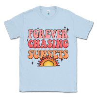Dusty Blue forever chasing sunsets Classic Tee - JahusDesignShop