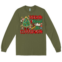 Army Green rockin around the clasroom teacher Long Sleeve Tee - MaliasSmallBusiness