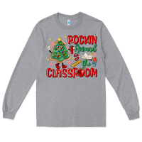Heather Grey rockin around the clasroom teacher Long Sleeve Tee - MaliasSmallBusiness