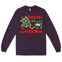Plum rockin around the clasroom teacher Long Sleeve Tee - MaliasSmallBusiness