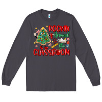 Smoke rockin around the clasroom teacher Long Sleeve Tee - MaliasSmallBusiness