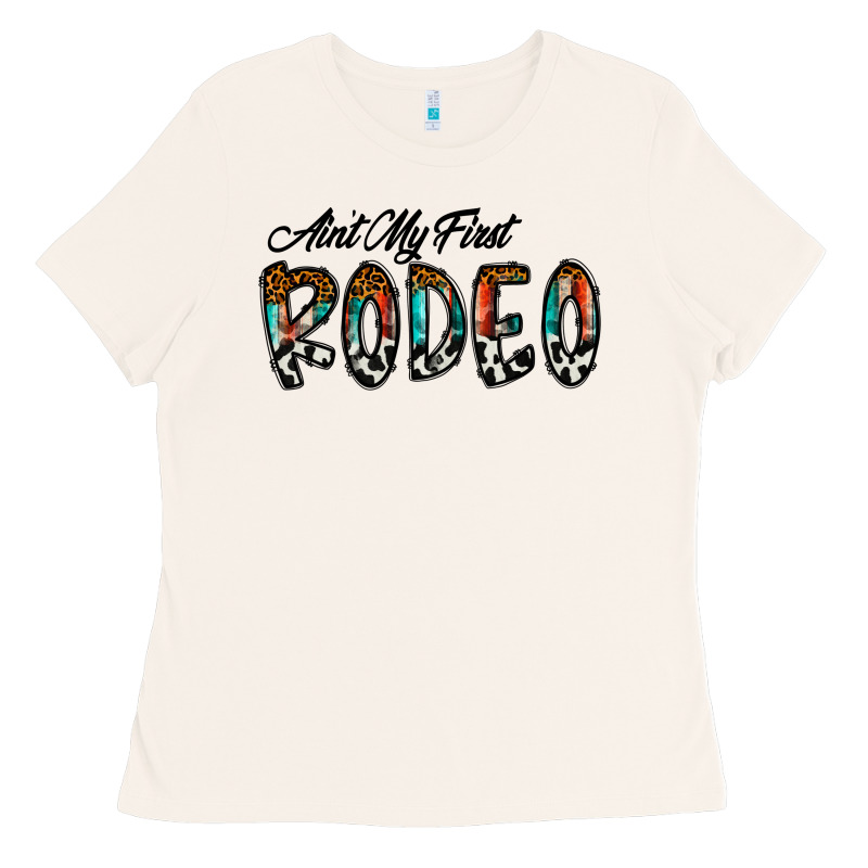 Ain't My Firstpsd Ladies Tee by CowhideDigitalArt | Teevron