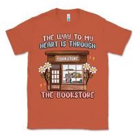 Copper the way to my heart is through the bookstore Classic Tee - MaliasSmallBusiness