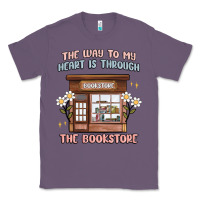 Lavender the way to my heart is through the bookstore Classic Tee - MaliasSmallBusiness