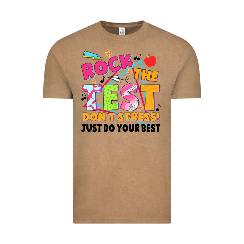 Rock The Test Don't Stress! Just Do Your Best Vintage Tee by JahusDesignShop | Teevron