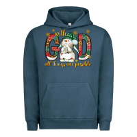 Pigment Midnight Navy with god all things are possible with snowman bbs Urban Hoodie - BundleAndBundleShop