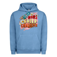Pigment Pebble Blue Weird moms build character Mother's Day Urban Hoodie - FaDigitalArtStudio
