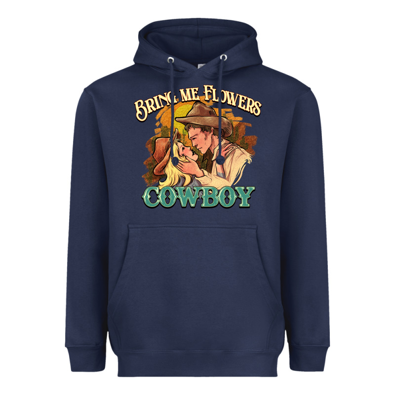 Bring Me Flowers Cowboy Heavyweight Hoodie by HowdyJamesFarm | Teevron