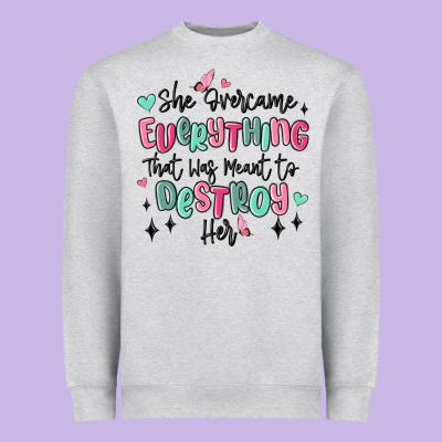 She Overcame Everything That Was Meant To Destroy Heavyweight Sweatshirt Designed By Maliassmallbusiness
