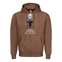 Chestnut Bernie it' could outside Zipper Hoodie - Bettercallsaul