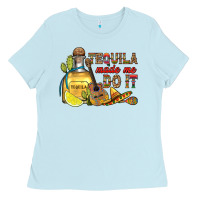 Baby Blue tequila made me do it Ladies Tee - RanaPortraitStore