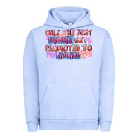 Pigment Grape Ice Only the best moms get promoted to nana Urban Hoodie - FaDigitalArtStudio