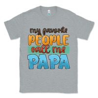 Heather Grey my favorite people call me papa Classic Tee - JahusDesignShop