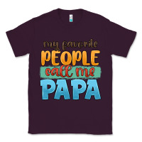 Plum my favorite people call me papa Classic Tee - JahusDesignShop