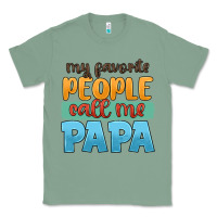Sage my favorite people call me papa Classic Tee - JahusDesignShop