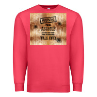 Cardinal warning i'm an asshole with rusty background Premium Sweatshirt - TumblerDesignByShophia