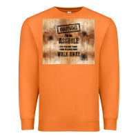 Carrot warning i'm an asshole with rusty background Premium Sweatshirt - TumblerDesignByShophia