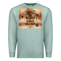 Seafoam warning i'm an asshole with rusty background Premium Sweatshirt - TumblerDesignByShophia