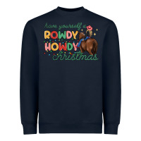 Navy have yourself a rowdy howdy christmas Heavyweight Sweatshirt - MaliasSmallBusiness