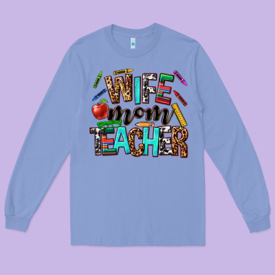 Wife Mom Teacher Long Sleeve Tee Designed By Nancycooperartshop