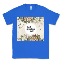 True Royal best garandma ever Classic Tee - MaliasSmallBusiness