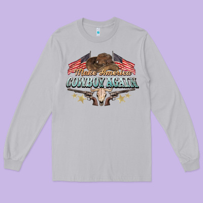 Make America Cowboy Again Long Sleeve Tee Designed By Nancycooperartshop