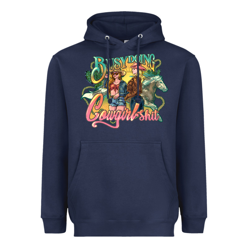 Busy Doing Cowgirl Shit Heavyweight Hoodie by HowdyJamesFarm | Teevron