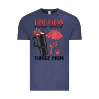 Vintage Denim hot mess always stressed dance mom Vintage Tee - MaliasSmallBusiness