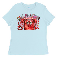 Baby Blue call me never Ladies Tee - RacoonDesign