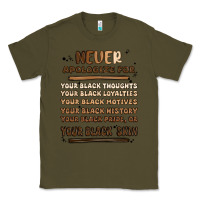 Army Green never apologize Classic Tee - MaliasSmallBusiness