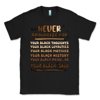Black never apologize Classic Tee - MaliasSmallBusiness