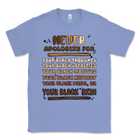 Colony Blue never apologize Classic Tee - MaliasSmallBusiness
