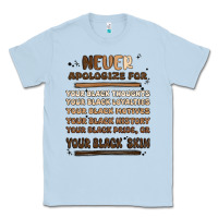 Dusty Blue never apologize Classic Tee - MaliasSmallBusiness