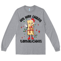 Heather Grey out here looking tamalicious christmas tamale Long Sleeve Tee - MaliasSmallBusiness
