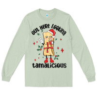 Matcha out here looking tamalicious christmas tamale Long Sleeve Tee - MaliasSmallBusiness